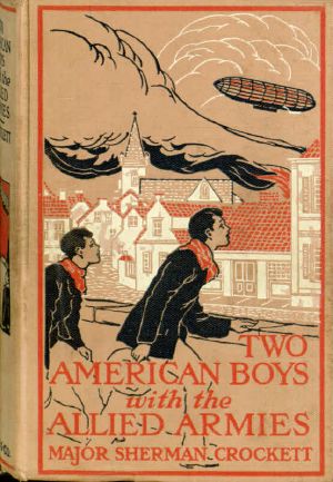 [Gutenberg 60660] • Two American Boys with the Allied Armies